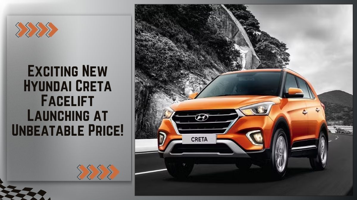 Exciting New Hyundai Creta Facelift Launching at Unbeatable Price!